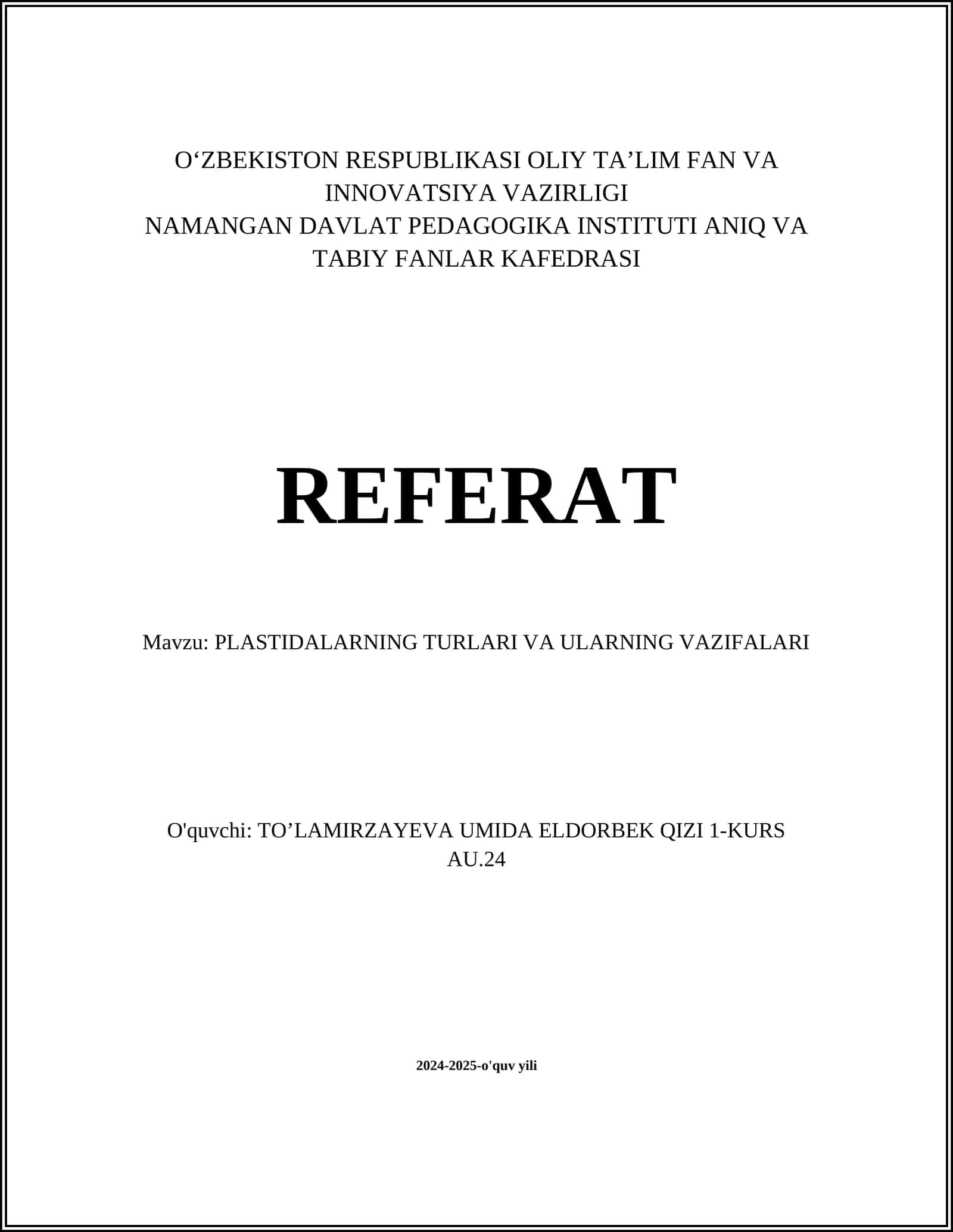 PLASTIDALARNING TURLARI VA ULARNING VAZIFALARI