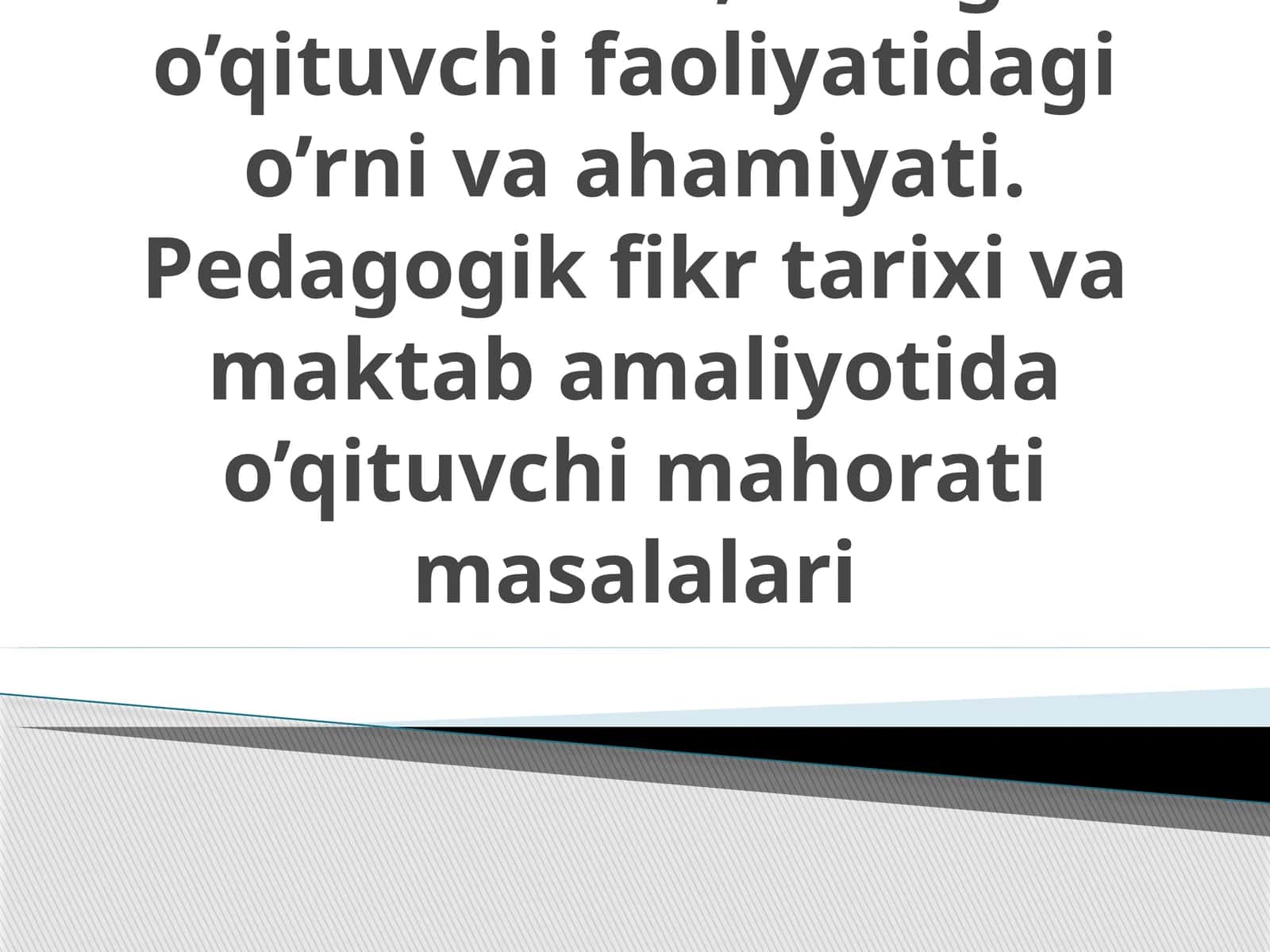 Pеdаgоgik mahorat