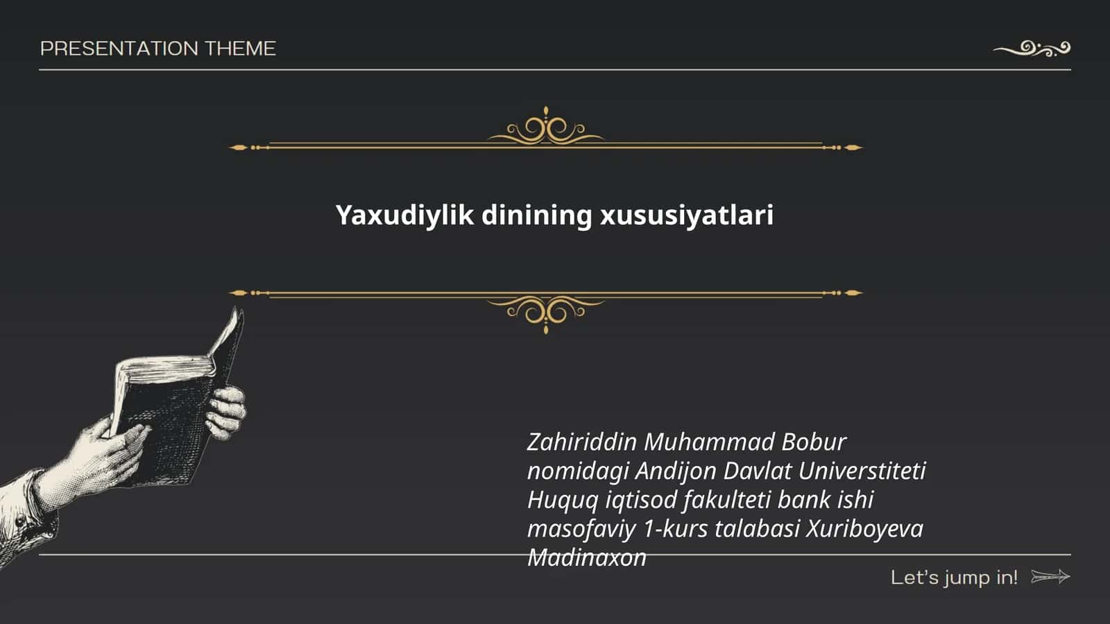 Yaxudiylik dinining xususiyatlari