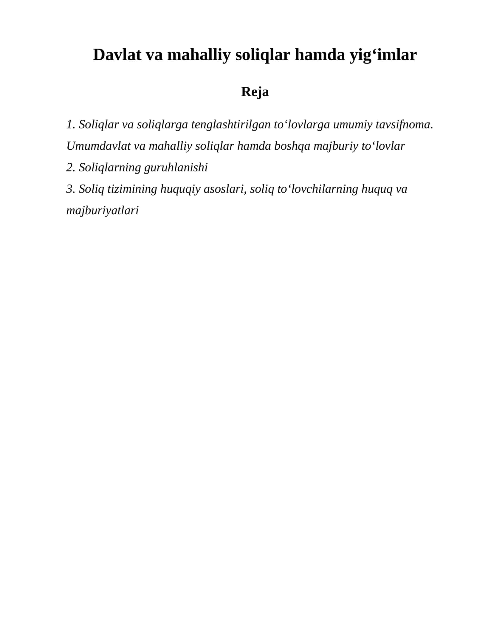 Soliqlar va soliqlarga tenglashtirilgan toʻlovlarga umumiy tavsifnoma