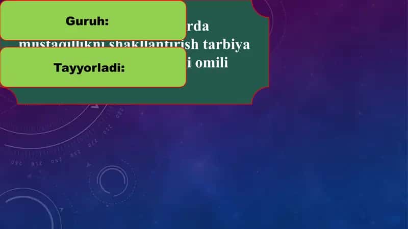 O‘quvchilarda mustaqillikni shakllantirish tarbiya jarayoni samaradorligi omili sifatida