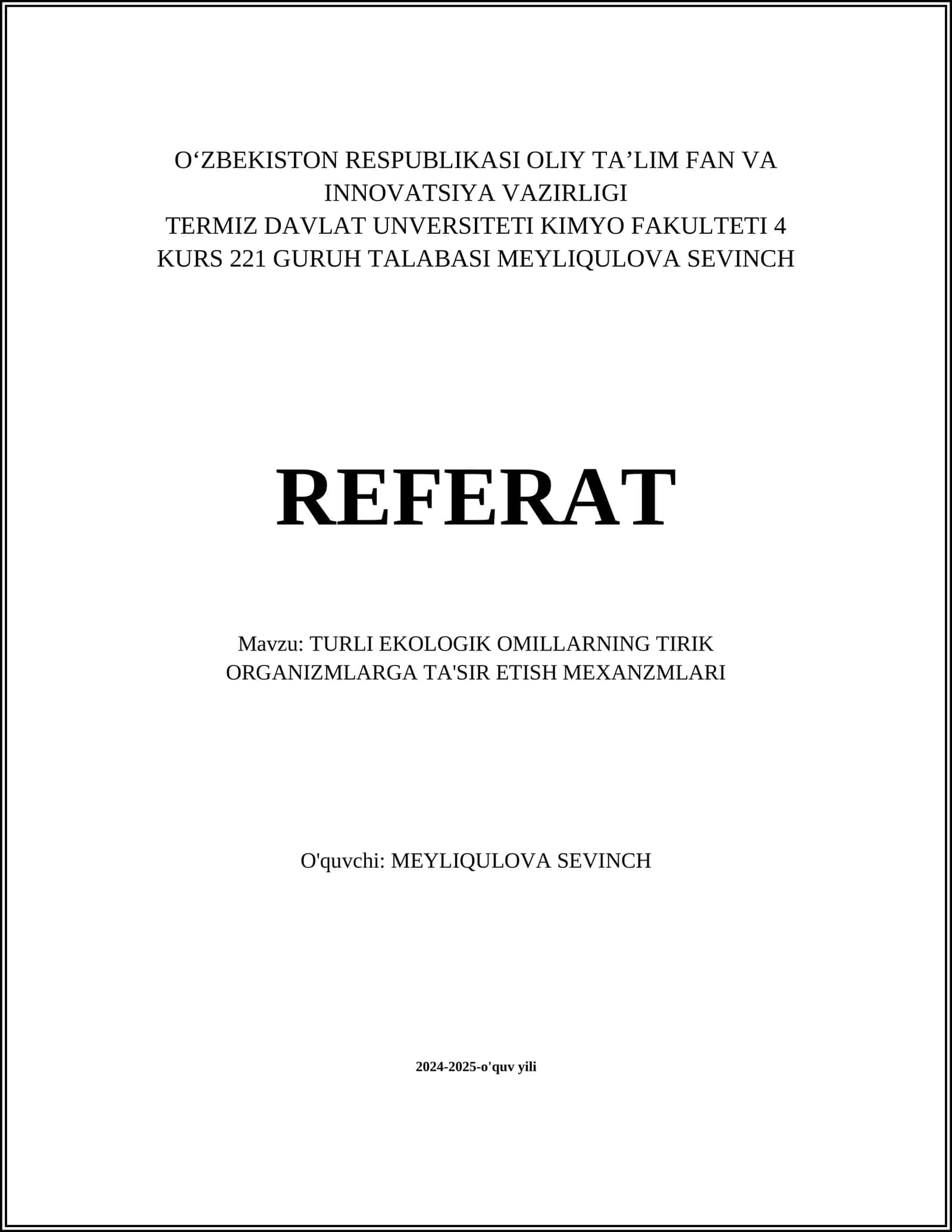 TURLI EKOLOGIK OMILLARNING TIRIK ORGANIZMLARGA TA'SIR ETISH MEXANZMLARI