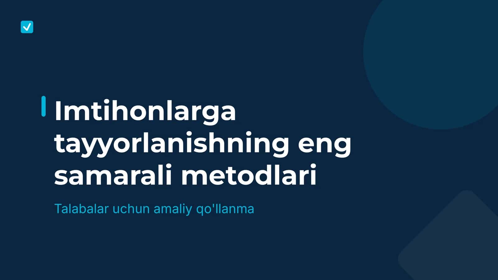 Imtihonlarga tayyorlanishning eng samarali metodlari | 15 slayd