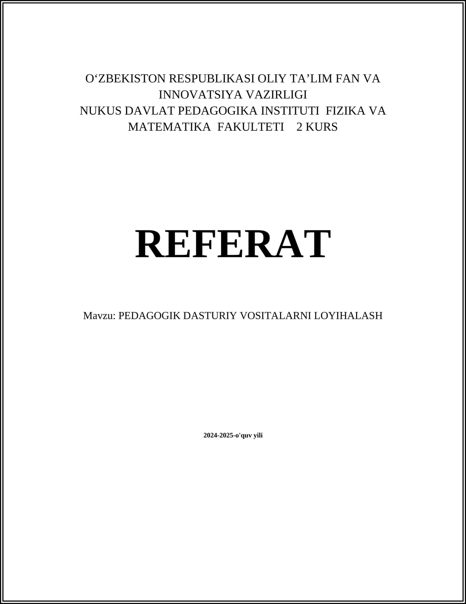 PEDAGOGIK DASTURIY VOSITALARNI LOYIHALASH