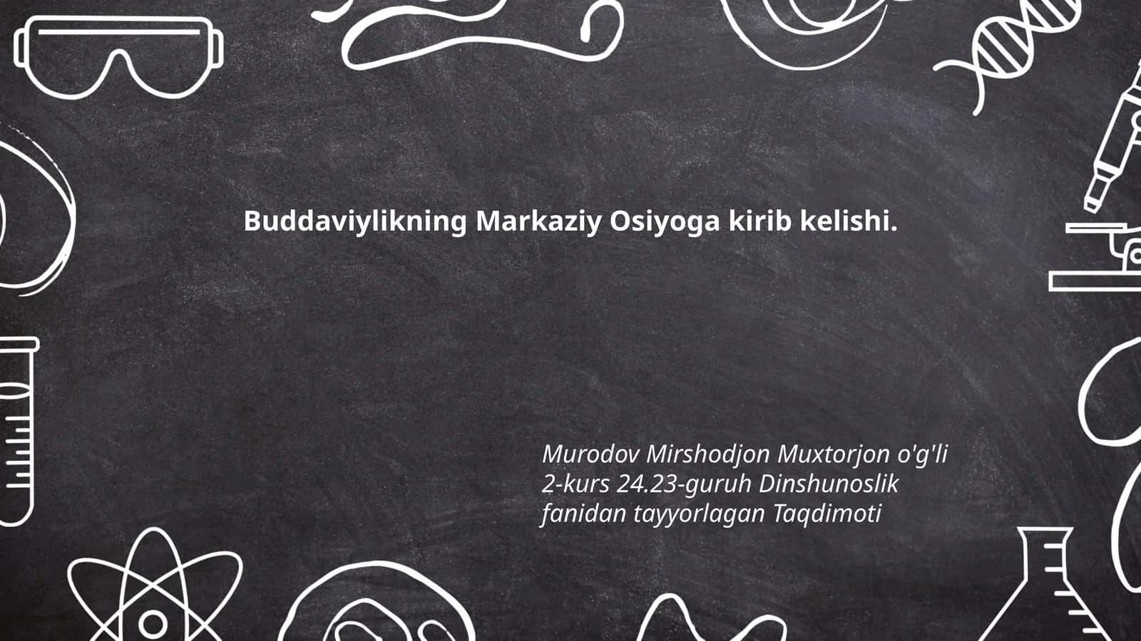 Buddaviylikning Markaziy Osiyoga kirib kelishi
