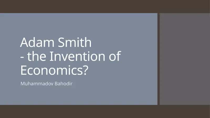 Adam Smith- the Invention of Economics?