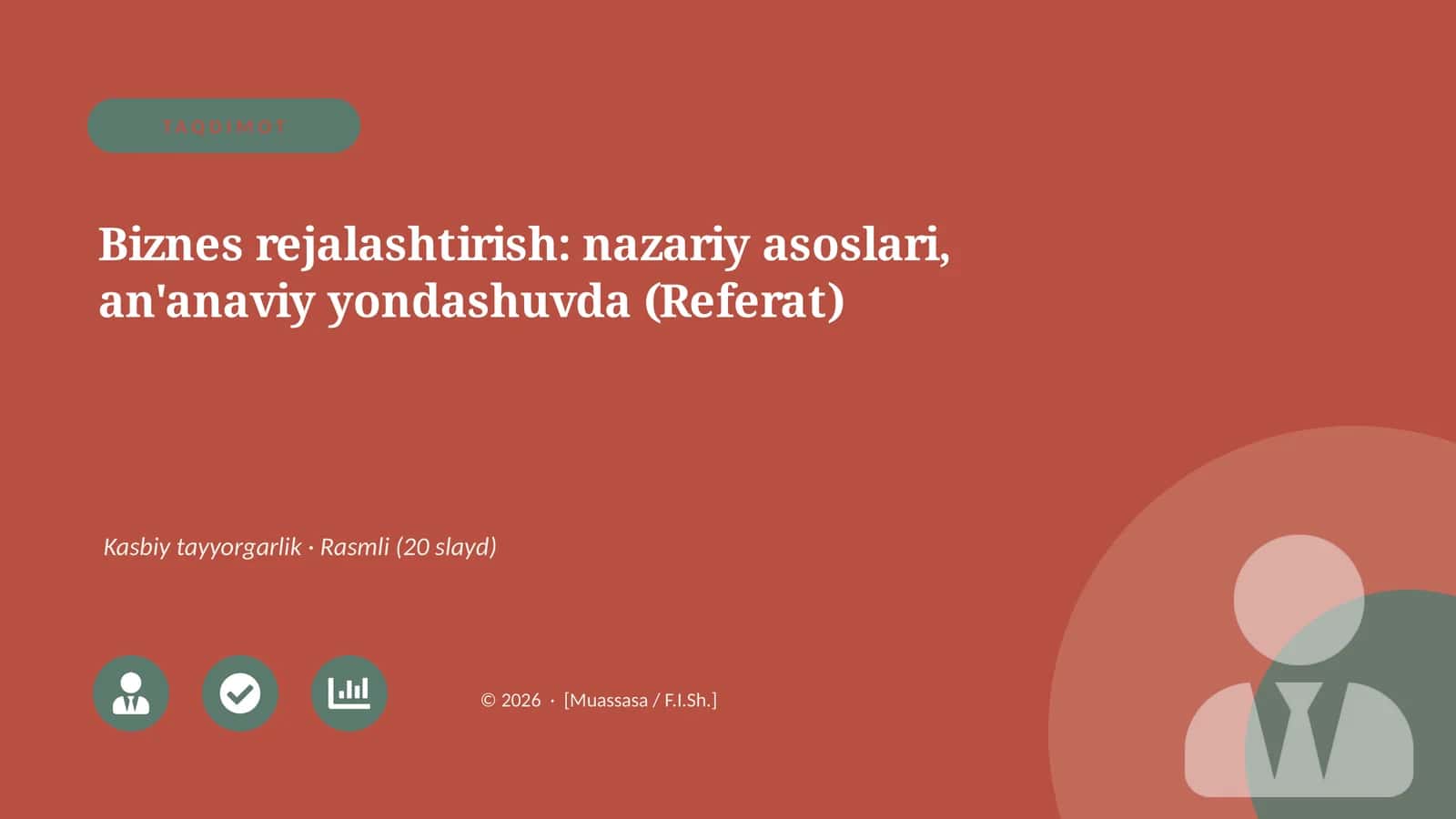 Biznes rejalashtirish: nazariy asoslari, an'anaviy yondashuvda (Referat)