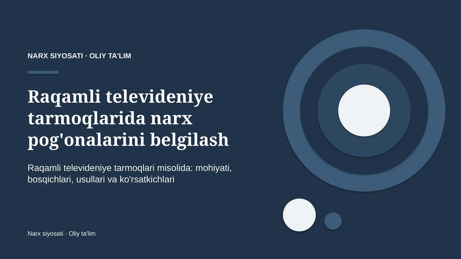 Raqamli televideniye tarmoqlarida narx pog'onalarini belgilash
