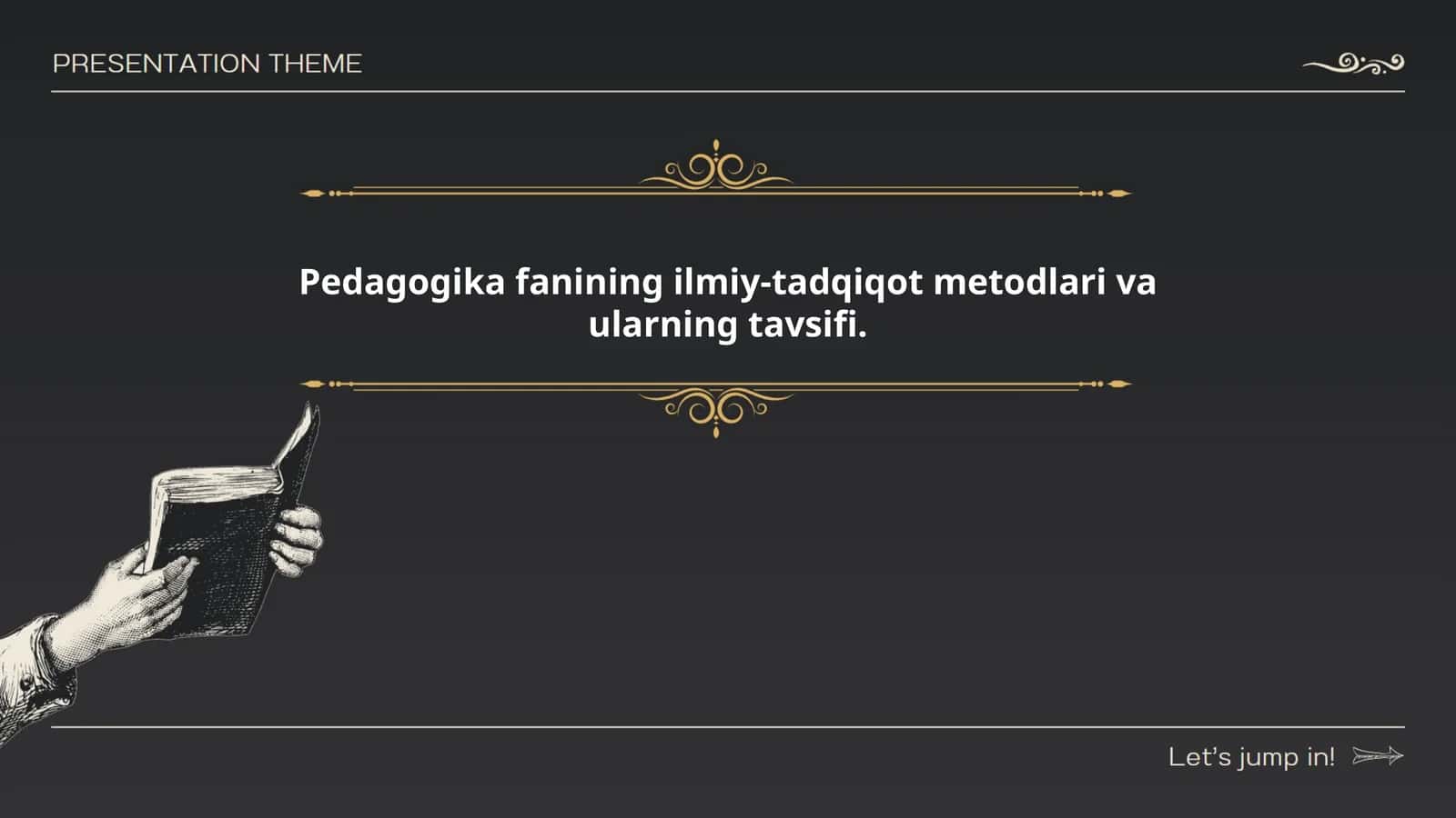 Pedagogika fanining ilmiy-tadqiqot metodlari va ularning tavsifi