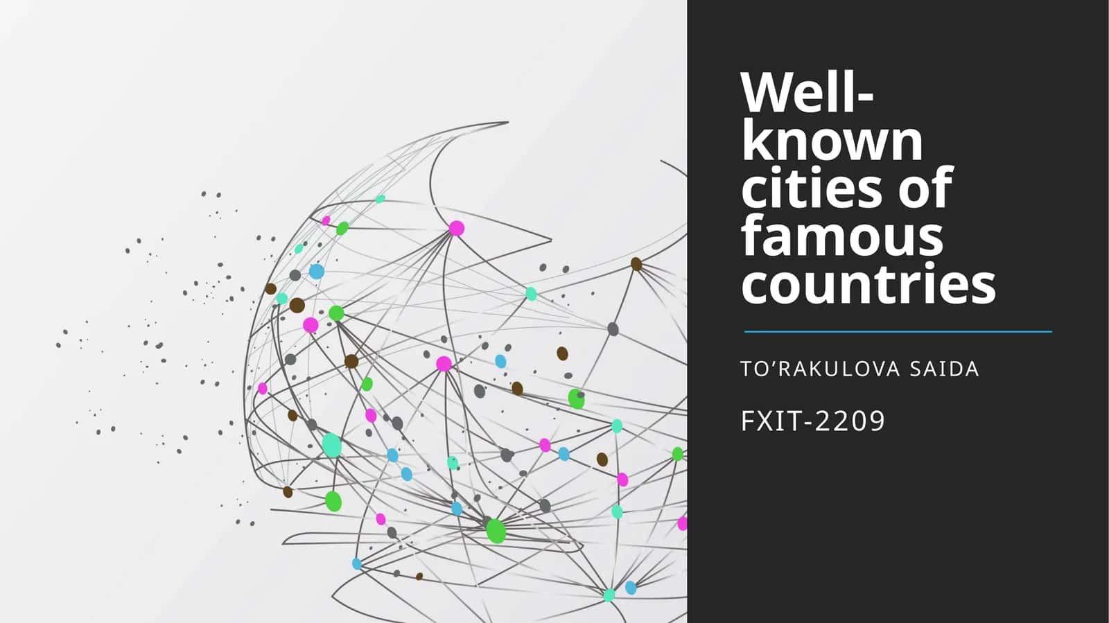 Well-known cities of famous countries
