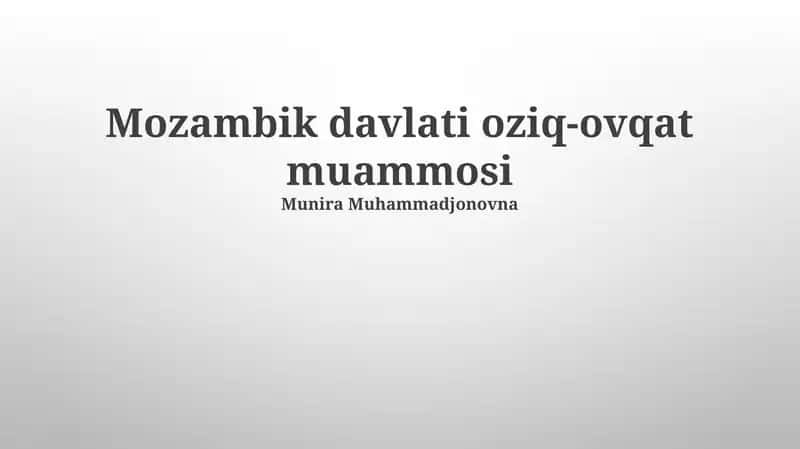 Mozambik davlati oziq-ovqat muammosi