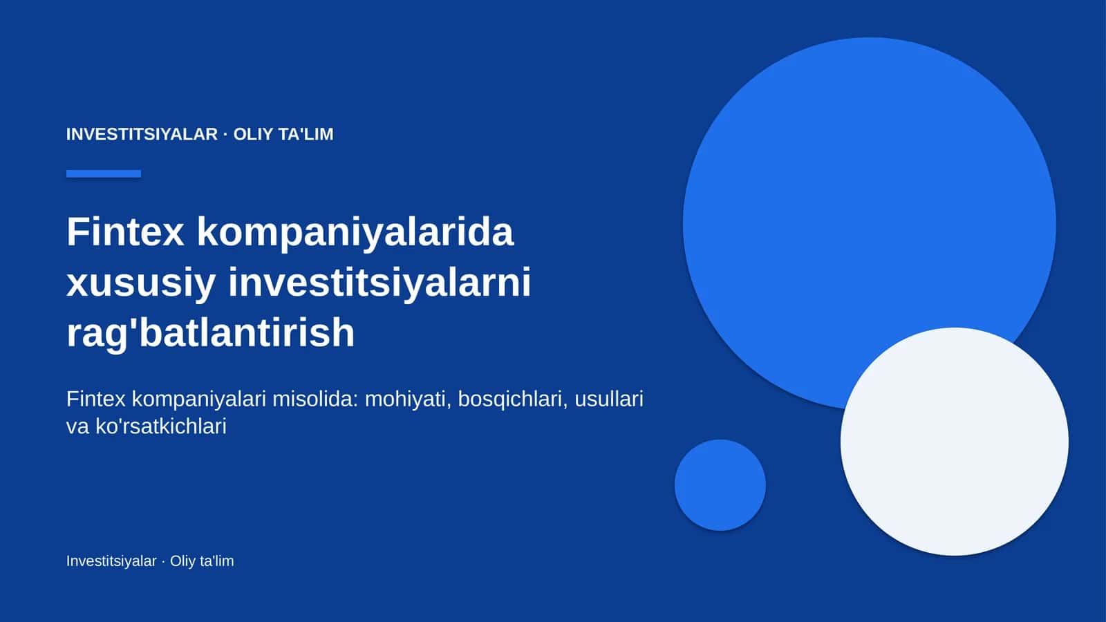 Fintex kompaniyalarida xususiy investitsiyalarni rag'batlantirish