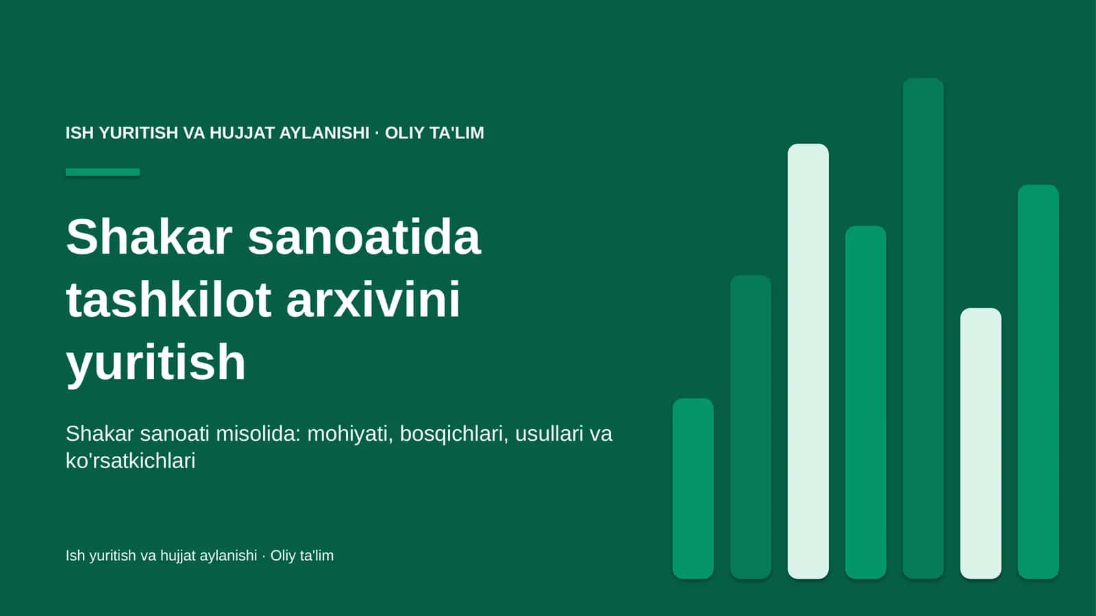 Shakar sanoatida tashkilot arxivini yuritish