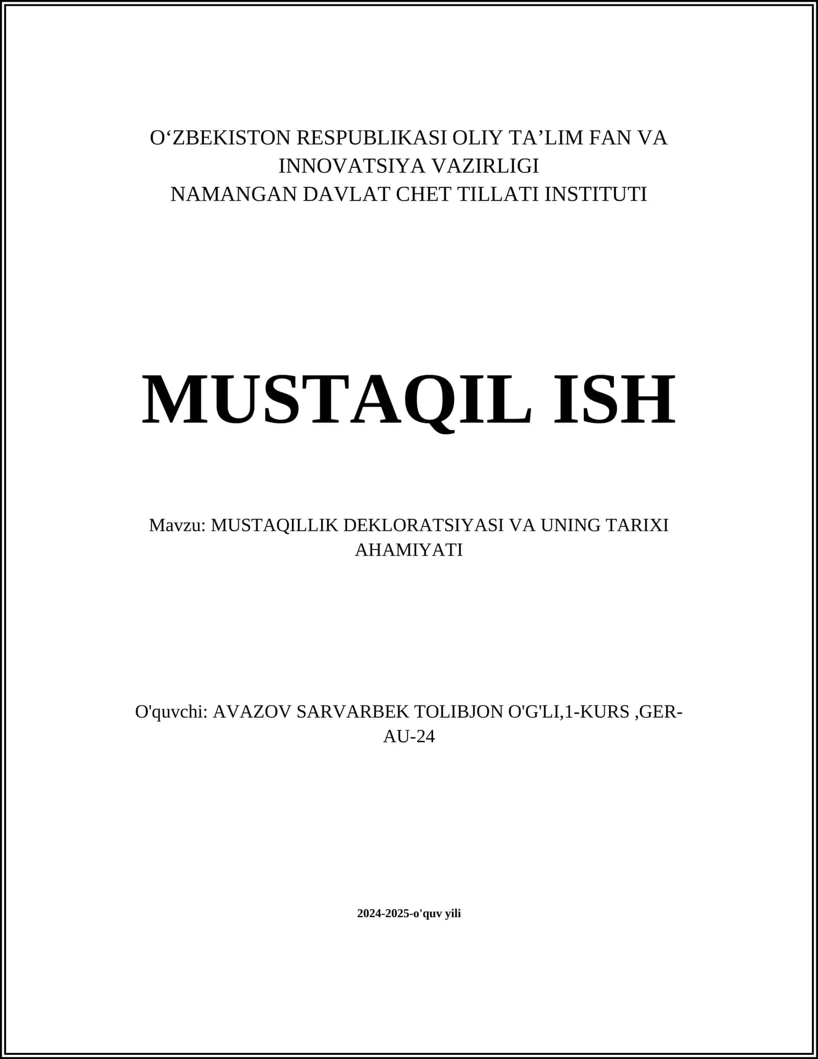 MUSTAQILLIK DEKLORATSIYASI VA UNING TARIXI AHAMIYATI