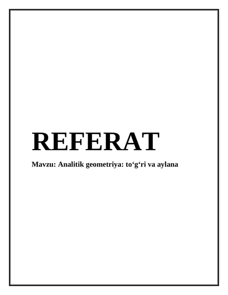 Analitik geometriya: to‘g‘ri va aylana