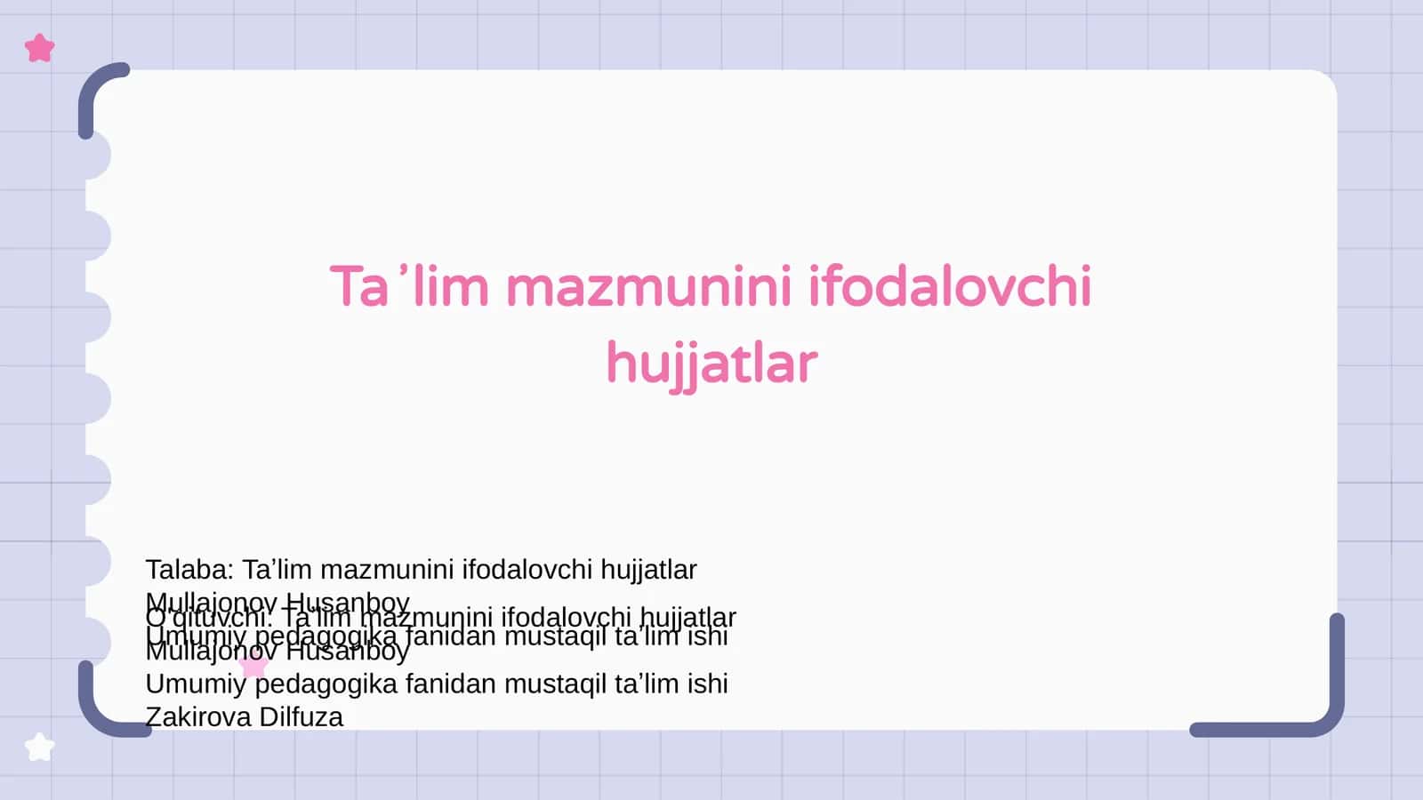 Taʼlim mazmunini ifodalovchi hujjatlar
