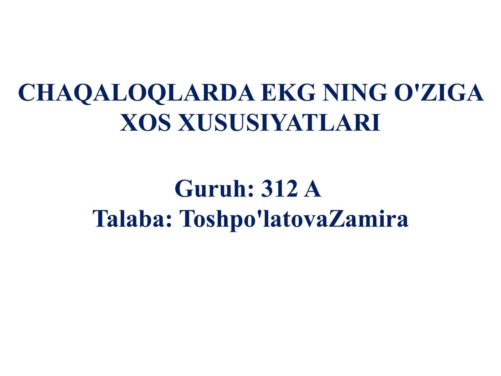Chaqaloqlarda EKG ning o'ziga xos xususiyatlari