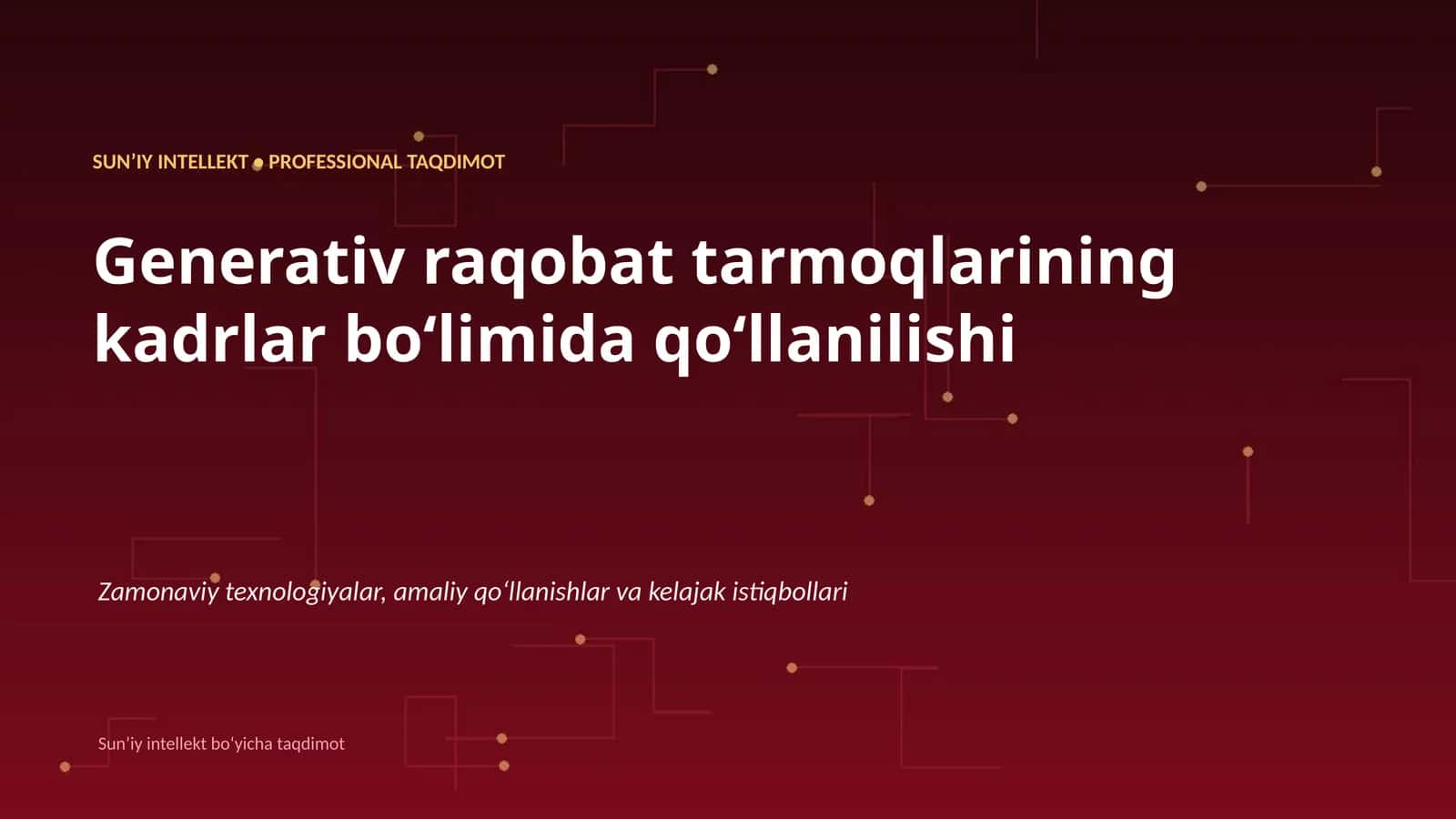 Sunʼiy Intellekt • Professional Taqdimot