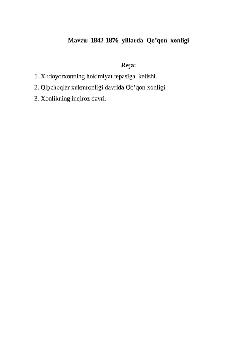 1842-1876 yillarda Qo’qon xonligi