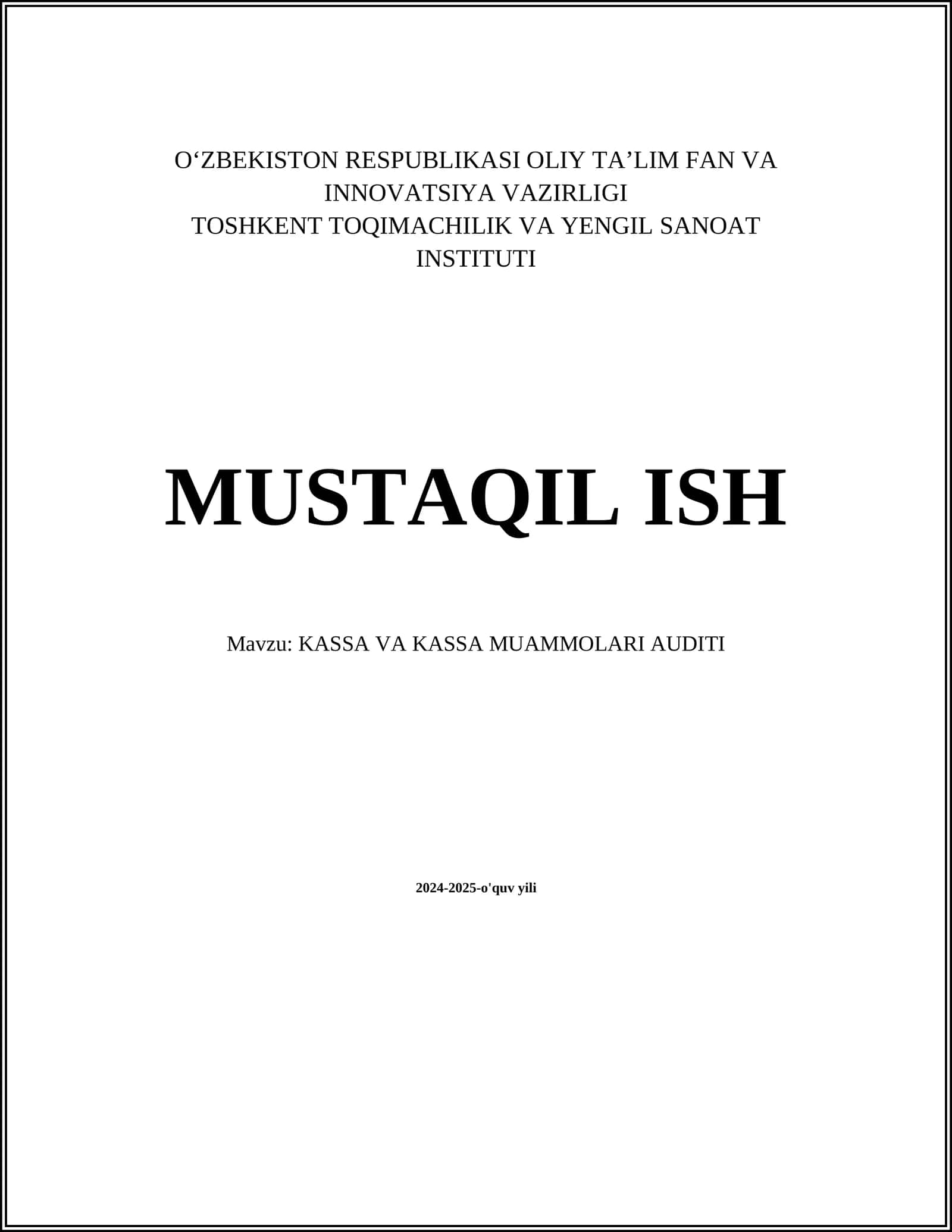 KASSA VA KASSA MUAMMOLARI AUDITI