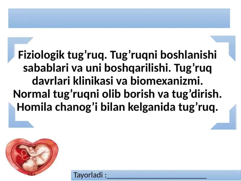 Fiziologik tug’ruq.