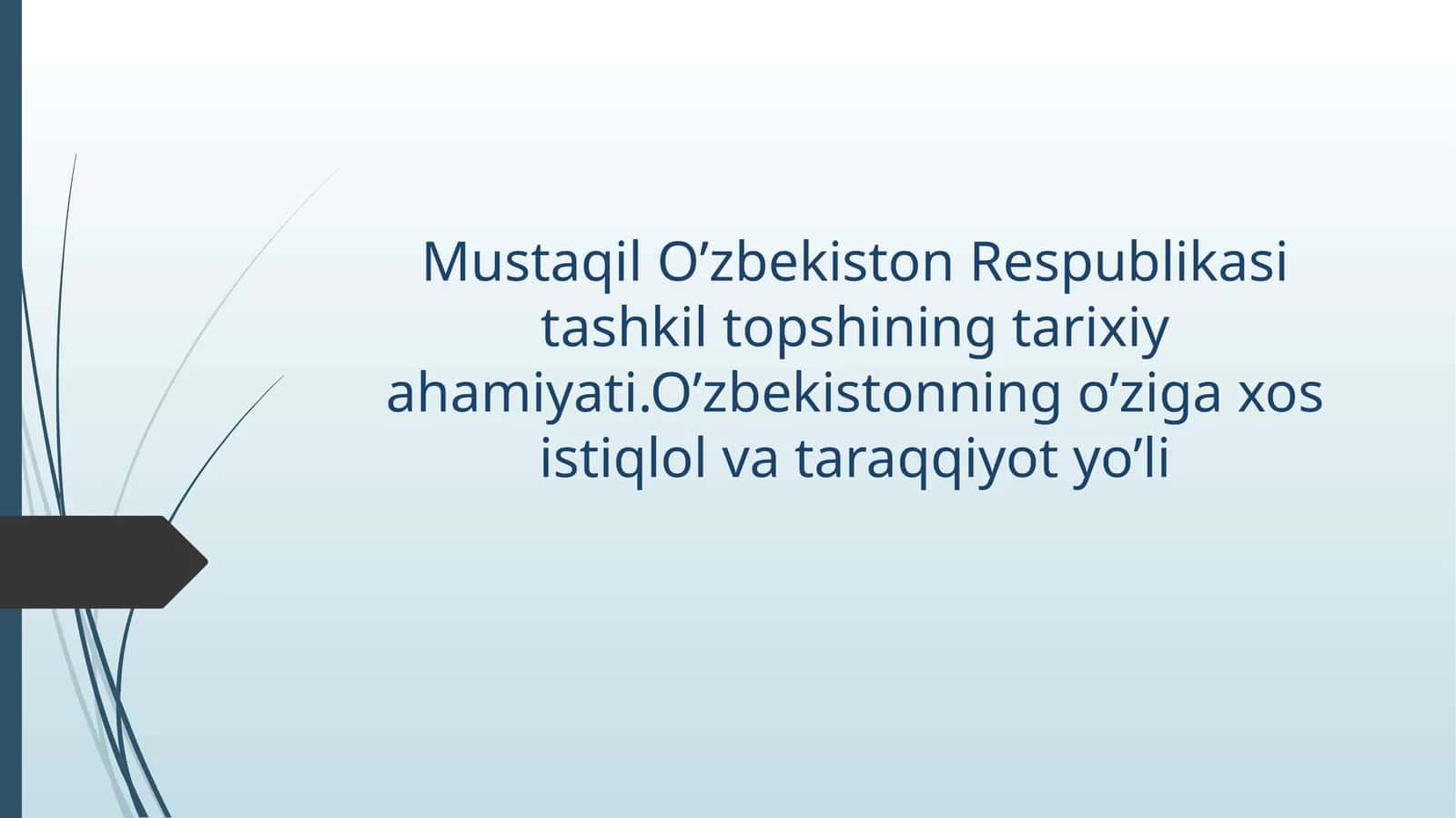 O‘zbekistonning Davlat mustaqilligi