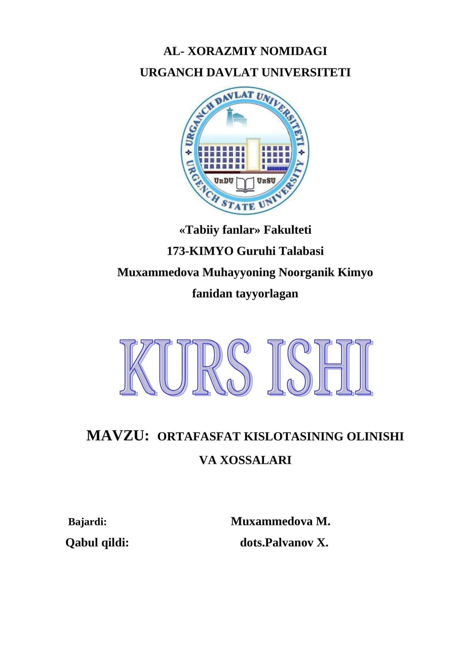 ORTAFASFAT KISLATASINING OLINISHI VA XOSSALARI