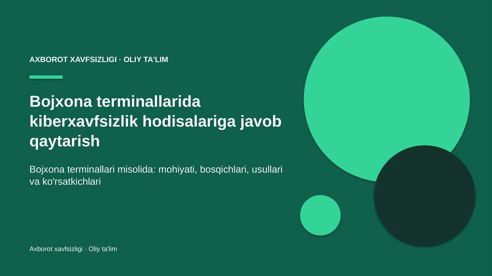 Bojxona terminallarida kiberxavfsizlik hodisalariga javob qaytarish