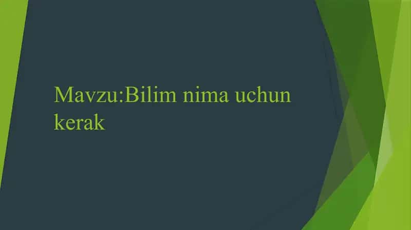 Bilim nima uchun kerak
