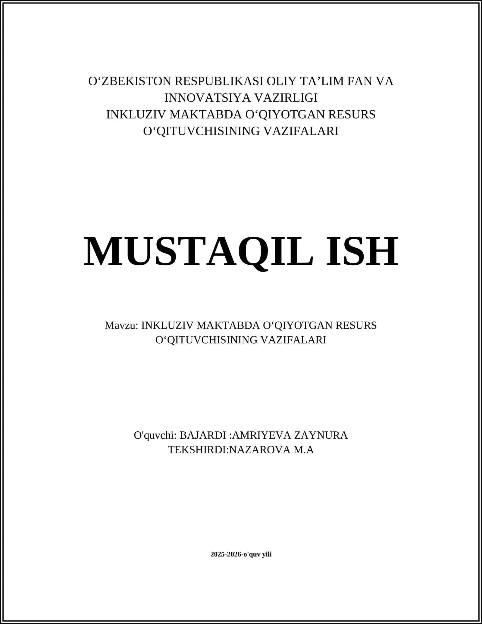 INKLUZIV MAKTABDA OʻQIYOTGAN RESURS OʻQITUVCHISINING VAZIFALARI