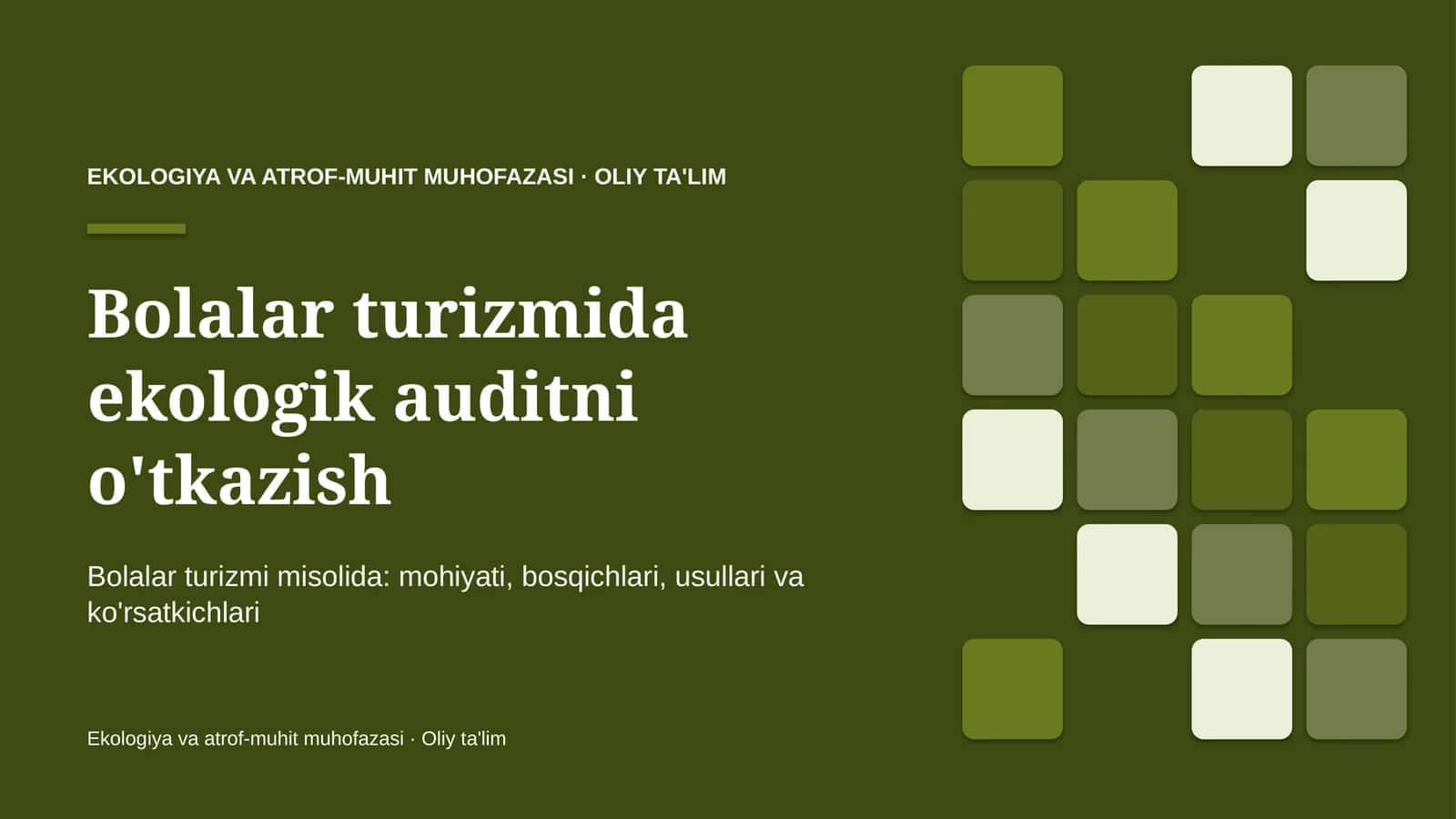bolalar turizmida ekologik auditni o'tkazish 7484