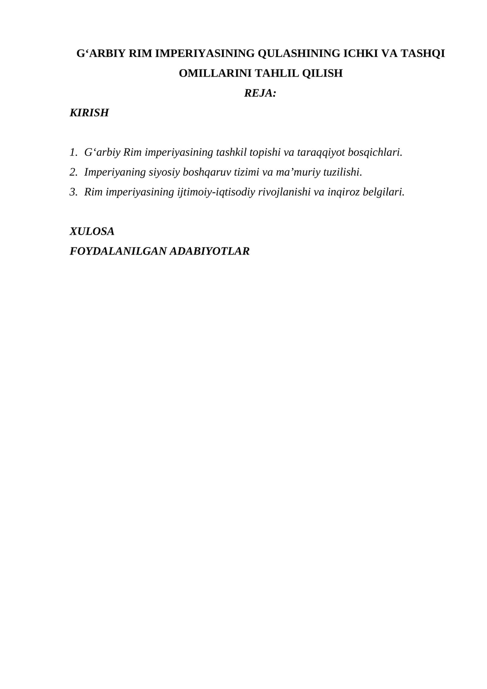 G‘ARBIY RIM IMPERIYASINING QULASHINING ICHKI VA TASHQI OMILLARINI TAHLIL QILISH