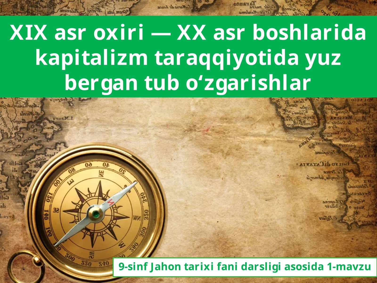 XIX asr oxiri — XX asr boshlarida kapitalizmtaraqqiyotidayuzbergantubo‘zgarishlar