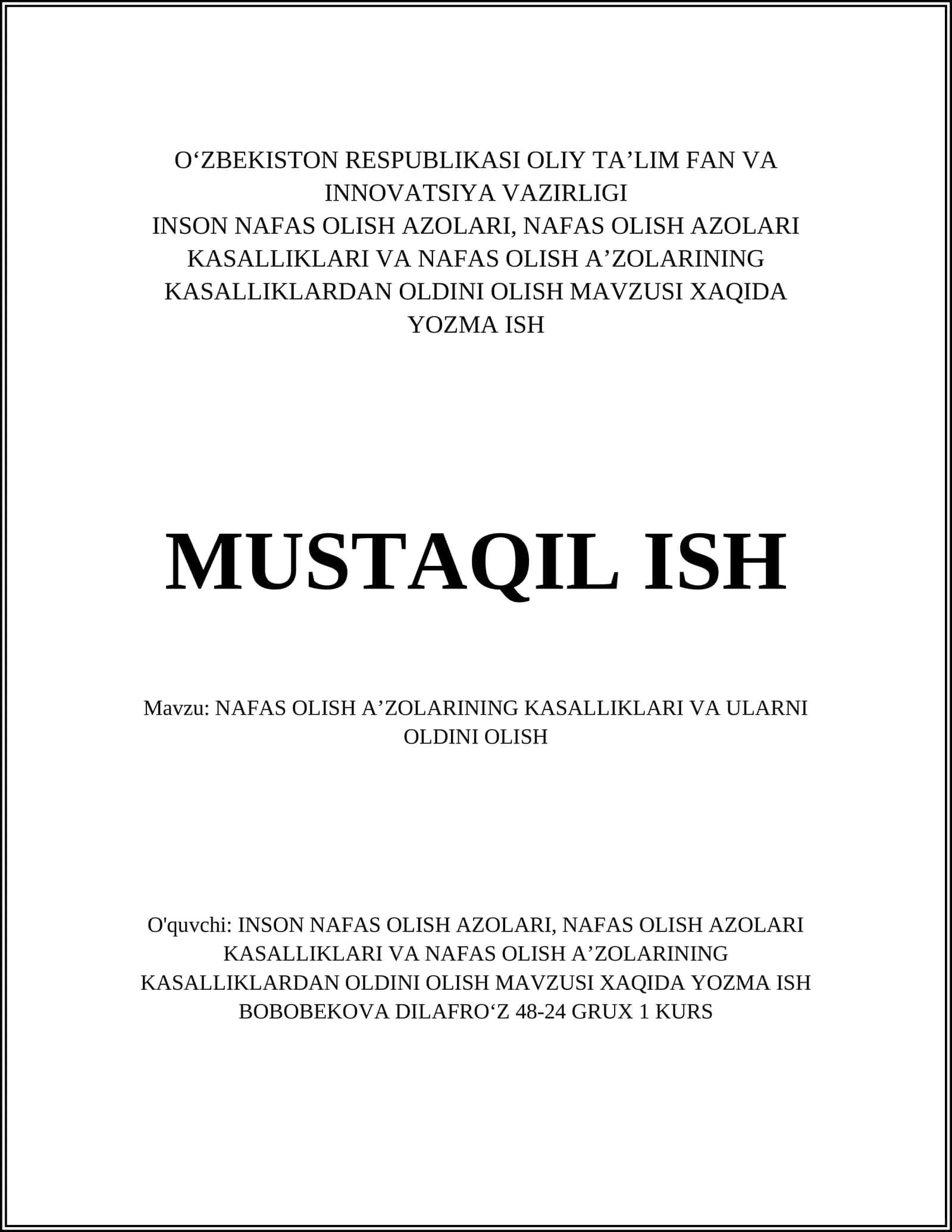 NAFAS OLISH AʼZOLARINING KASALLIKLARI VA ULARNI OLDINI OLISH