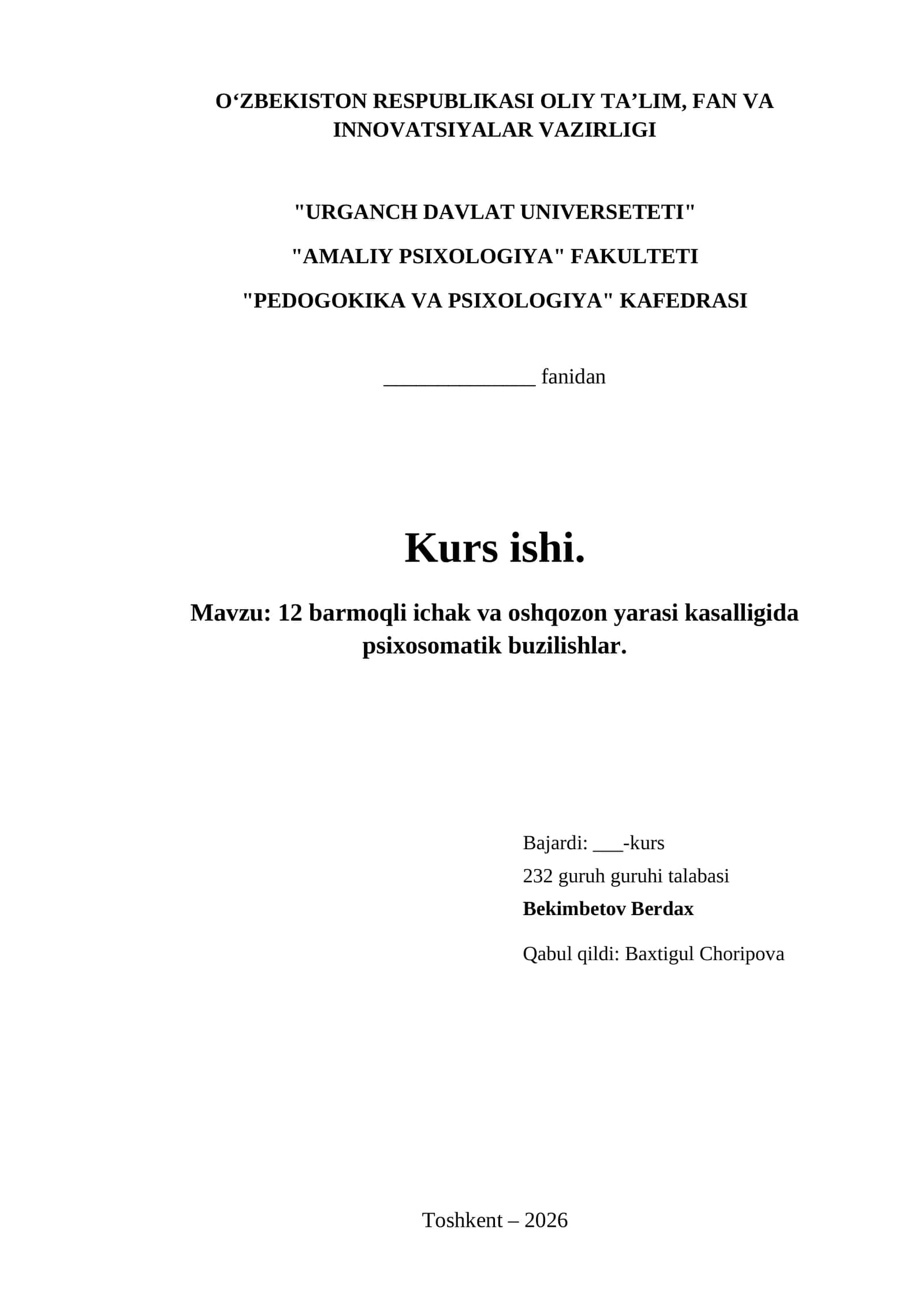 12 barmoqli ichak va oshqozon yarasi kasalligida psixosomatik buzilishlar.