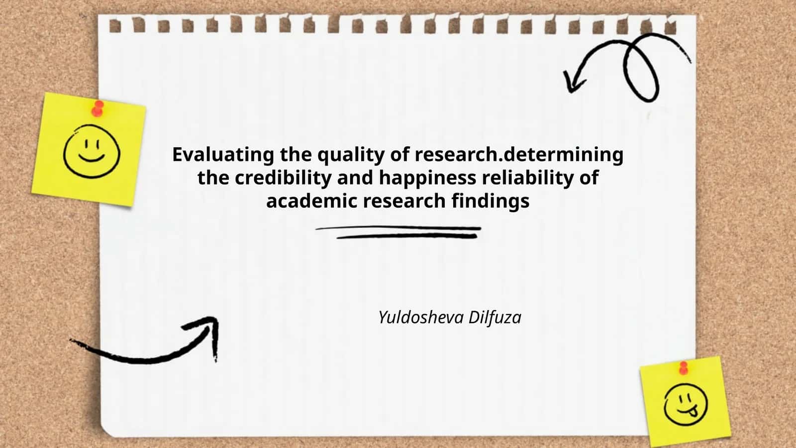Evaluating the Quality of Research