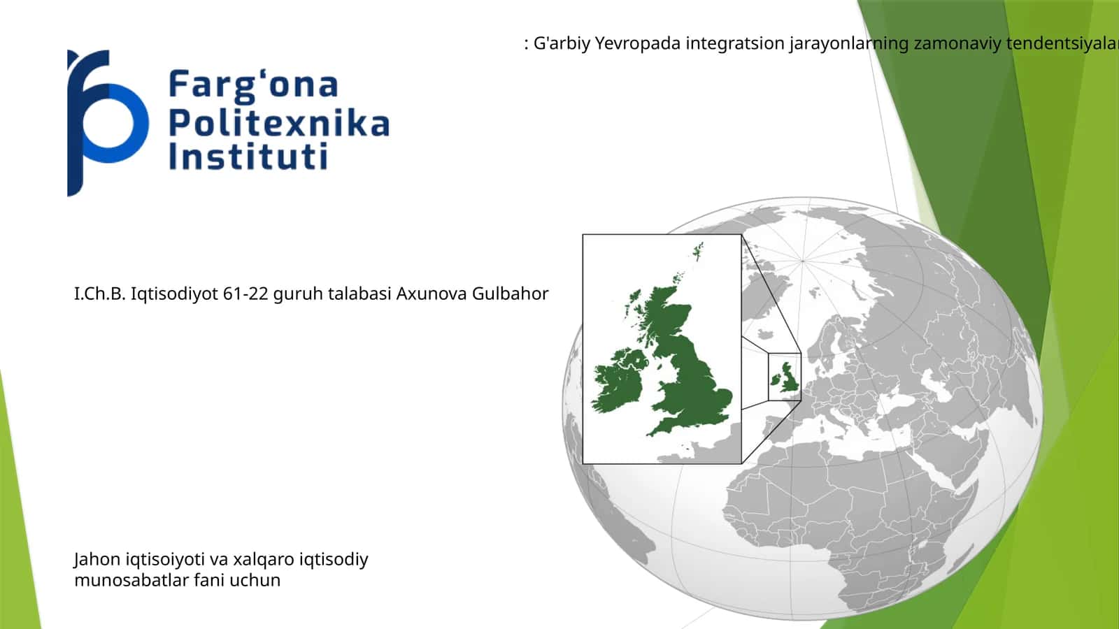 Jahon iqtisoiyoti va xalqaro iqtisodiy munosabatlar fani uchun: G'arbiy Yevropada integratsion jarayonlarning zamonaviy tendentsiyalari