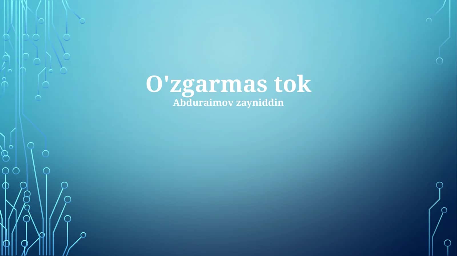 O'zgarmas tok