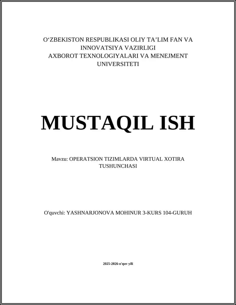 OPERATSION TIZIMLARDA VIRTUAL XOTIRA TUSHUNCHASI