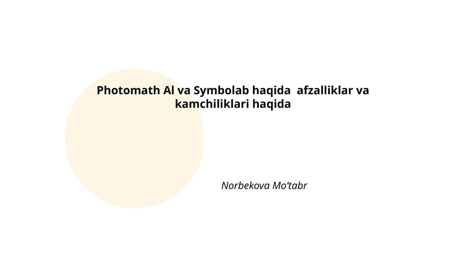 Photomath Al va Symbolab haqida afzalliklar va kamchiliklari haqida