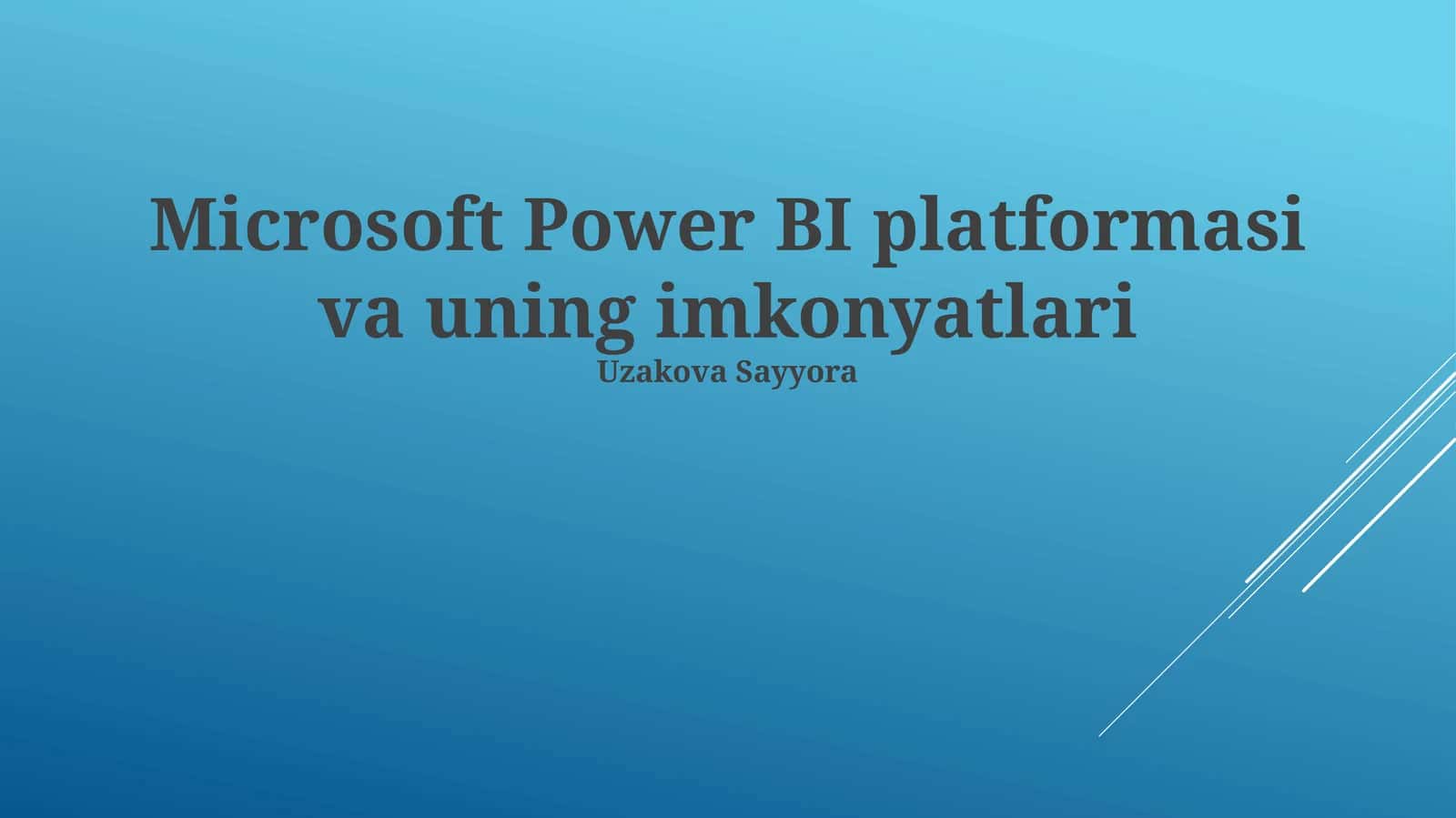 Microsoft Power BI platformasi va uning imkonyatlari