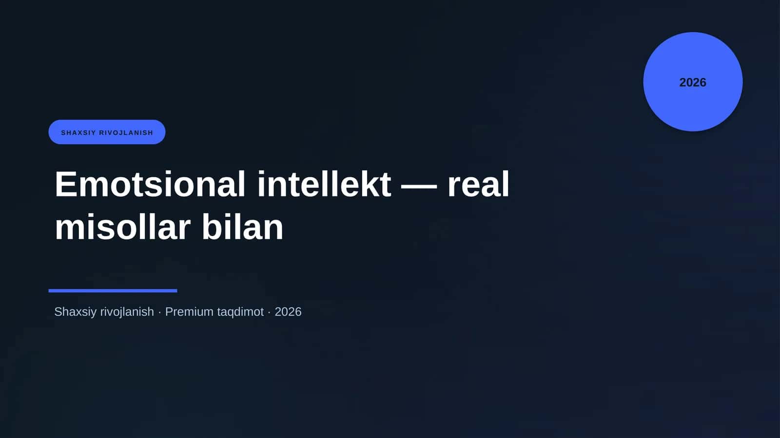 Emotsional intellekt — real misollar bilan
