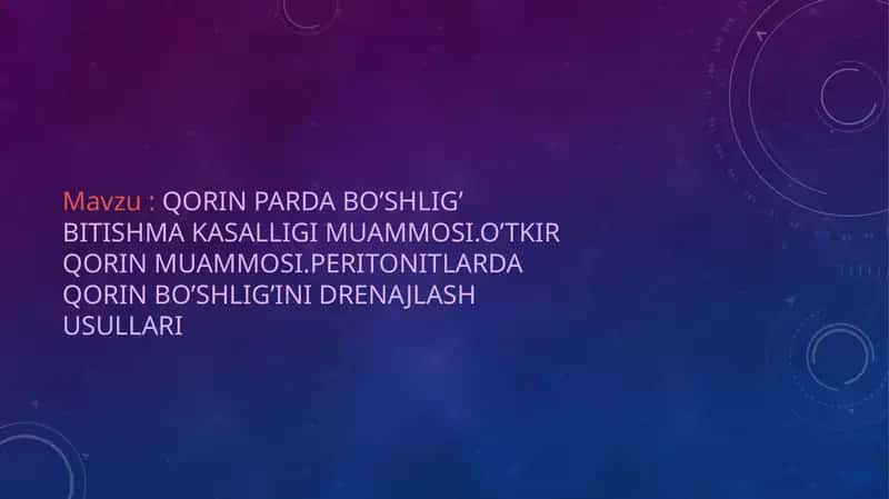 QORIN PARDA BO’SHLIG’ BITISHMA KASALLIGI MUAMMOSI
