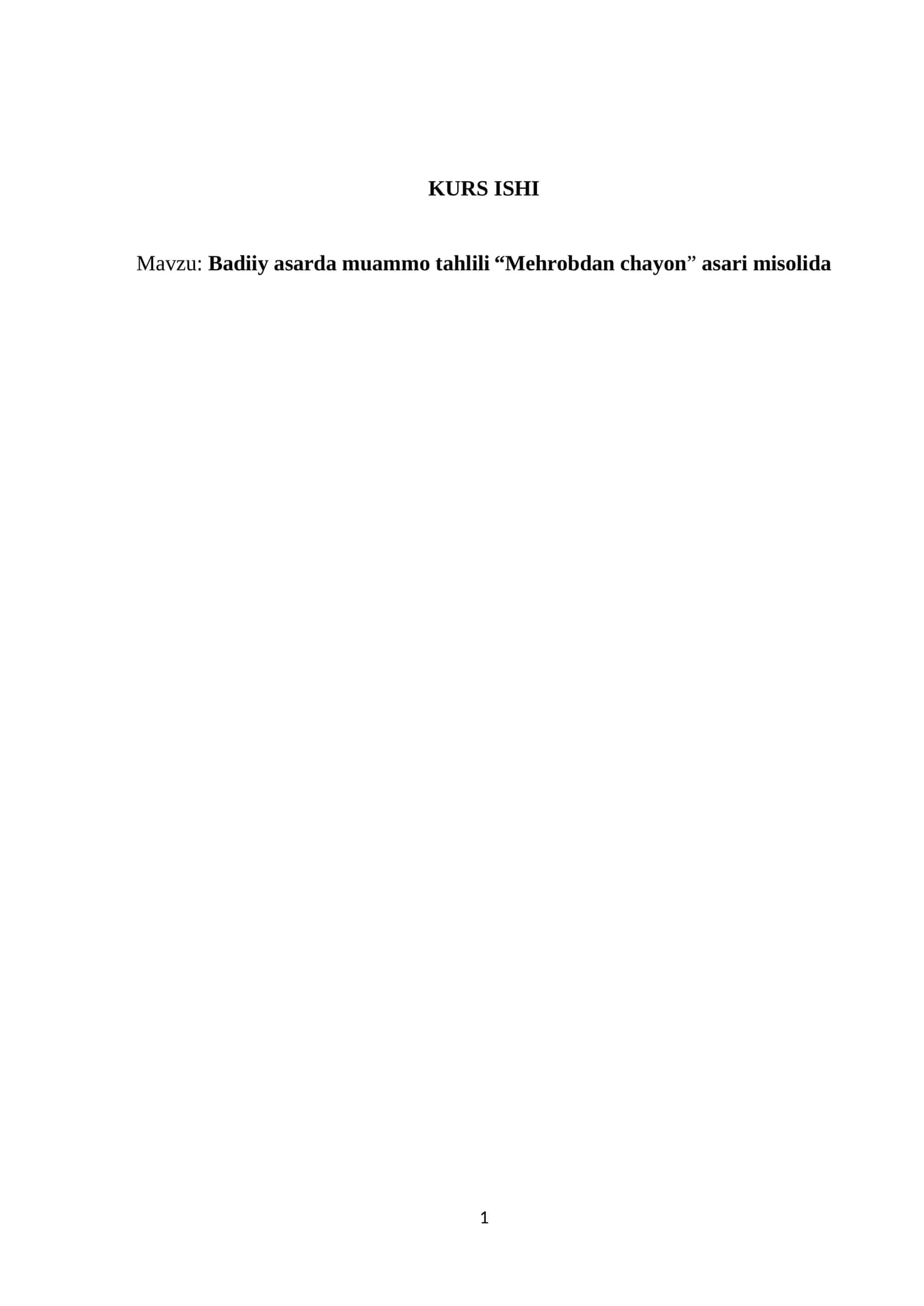 Badiiy asarda muammo tahlili («Mehrobdan chayon» asari misolida)