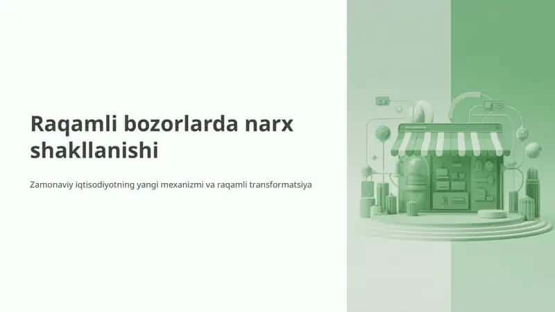 Raqamli bozorlarda narx shakllanishi