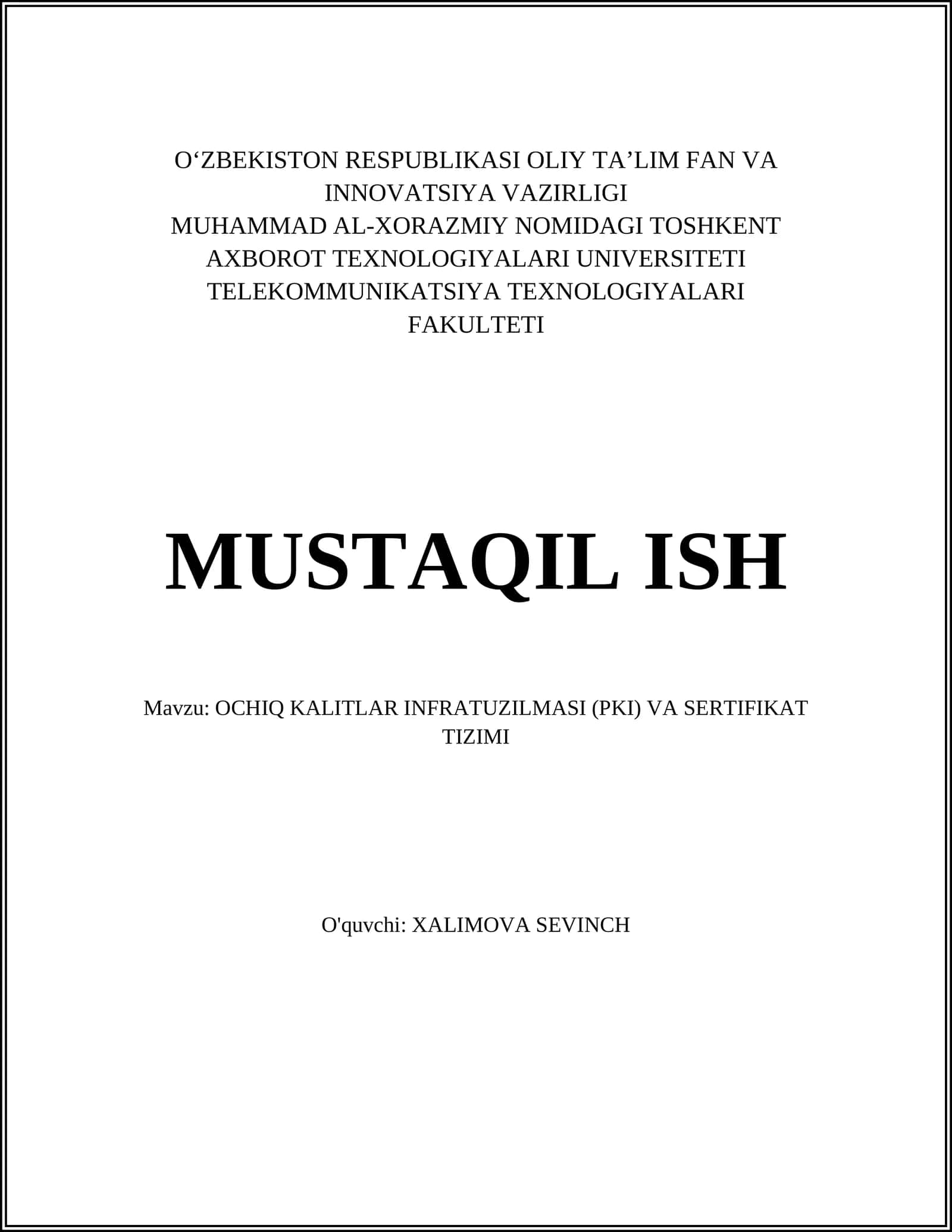 OCHIQ KALITLAR INFRATUZILMASI (PKI) VA SERTIFIKAT TIZIMI