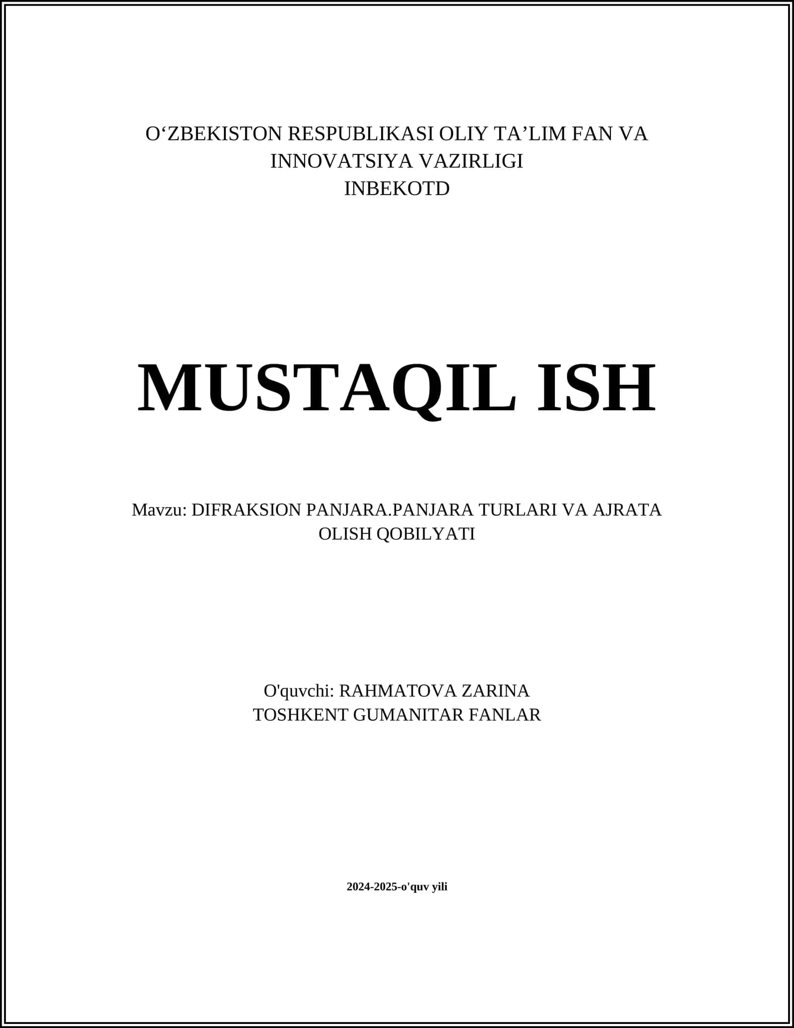 DIFRAKSIYON PANJARA.PANJARA TURLARI VA AJRATA OLISH QOBILYATI