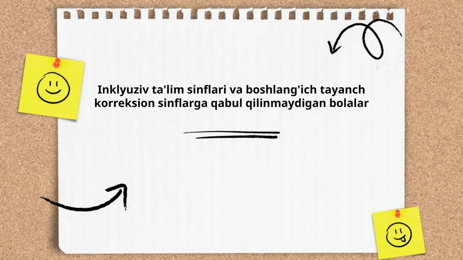 Inklyuziv ta'lim sinflari va boshlang'ich tayanch korreksion sinflarga qabul qilinmaydigan bolalar