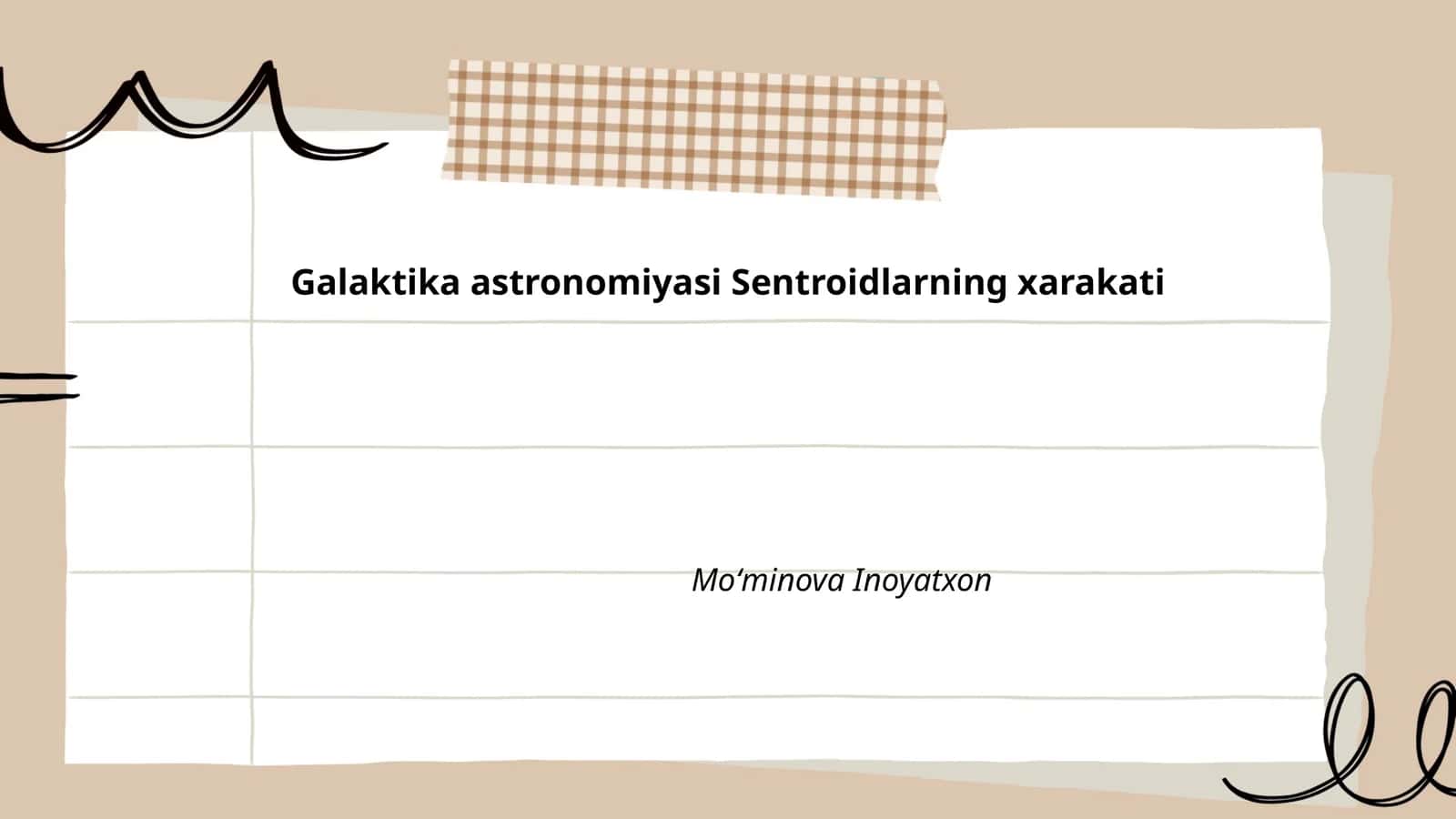 Galaktika astronomiyasi Sentroidlarning xarakati