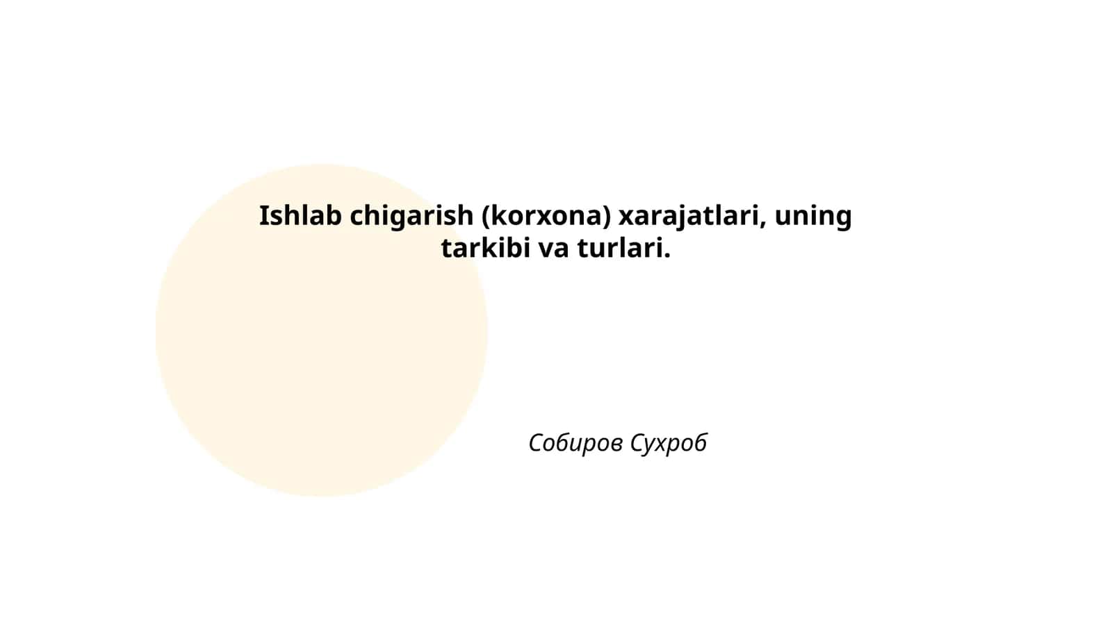 Ishlab chigarish (korxona) xarajatlari, uning tarkibi va turlari